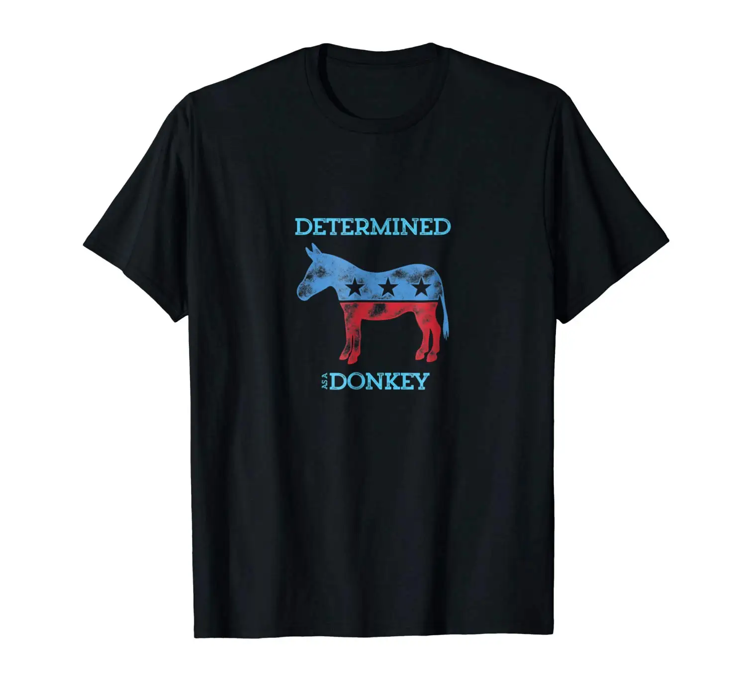 

Determined as a Donkey T Shirt -2018 Midterm Elections Shirt New Tops 2018 Print Letters Men T-Shirt