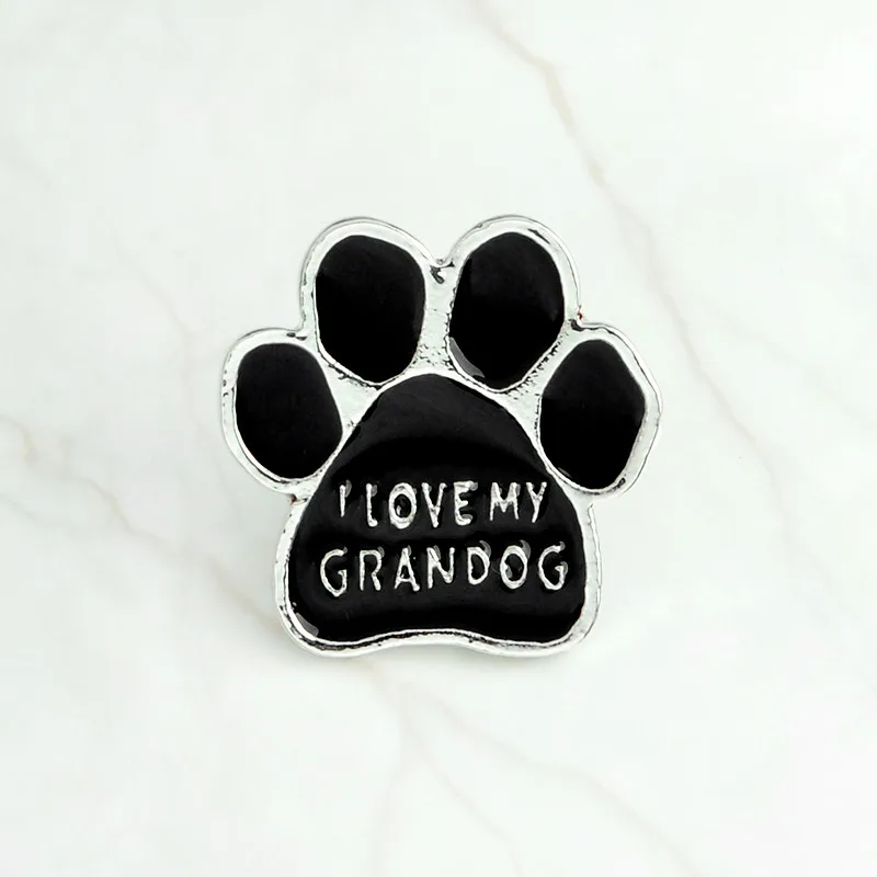 GRANDOG Черная брошь в виде собачьей лапы, кошки, котенка, когтя, я люблю своих собак, грандог, который спасал, кто мой ребенок имеет 4 лапы, значок, ювелирные изделия - Окраска металла: GRANDOG