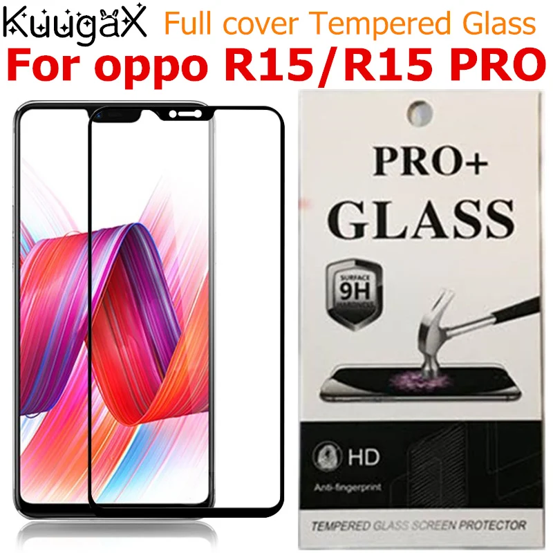 Защитная крышка для экрана из закаленного стекла смартфона oppo R15 PRO 6 28 дюймов r15 pro