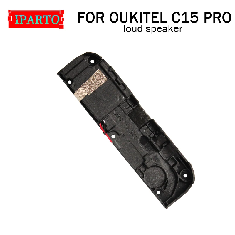 Для OUKITEL C15 PRO громкоговоритель 100% оригинальный новый Громкий звонок звонка