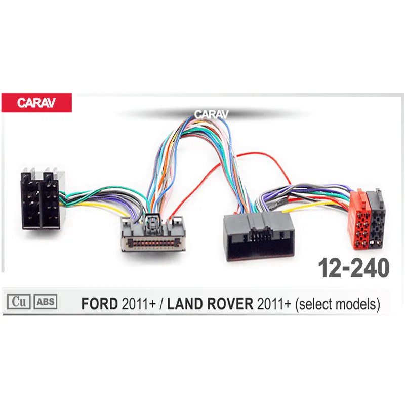 Кабель адаптера CARAV 12 240 ISO T образный кабель для FORD 2011 + LAND ROVER Адаптер Т образной