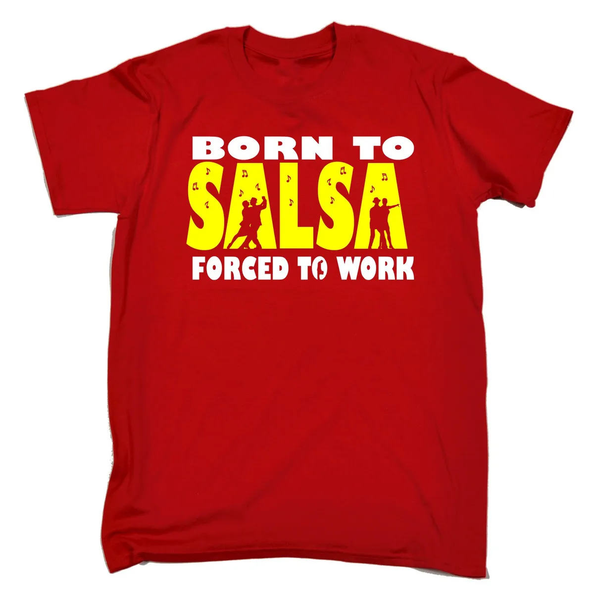 BORN TO SALSA FORCED WORK T-SHIRT Tee Dance Dancing Funny Birthday Gift 123t Summer Style Hip Hop Men T Shirt Tops | Мужская одежда