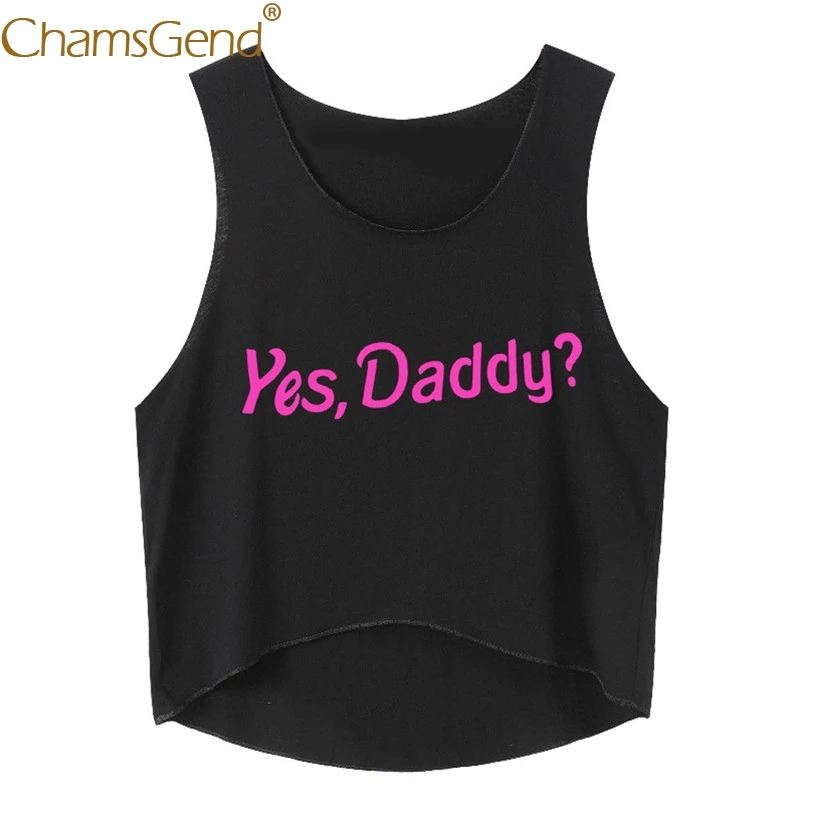 Женская рубашка Yes Daddy? Короткий топ без рукавов с буквенным принтом Женский