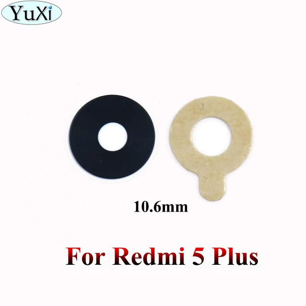 For Redmi 5 plus YuXi для Xiaomi Redmi 1 1S 2A 3 4A 4X4 4 pro 6A 5 Plus для Redmi note 2 3 4 5 5A задняя камера Стекло Крышка объектива клей - Цвет: For Redmi 5 plus