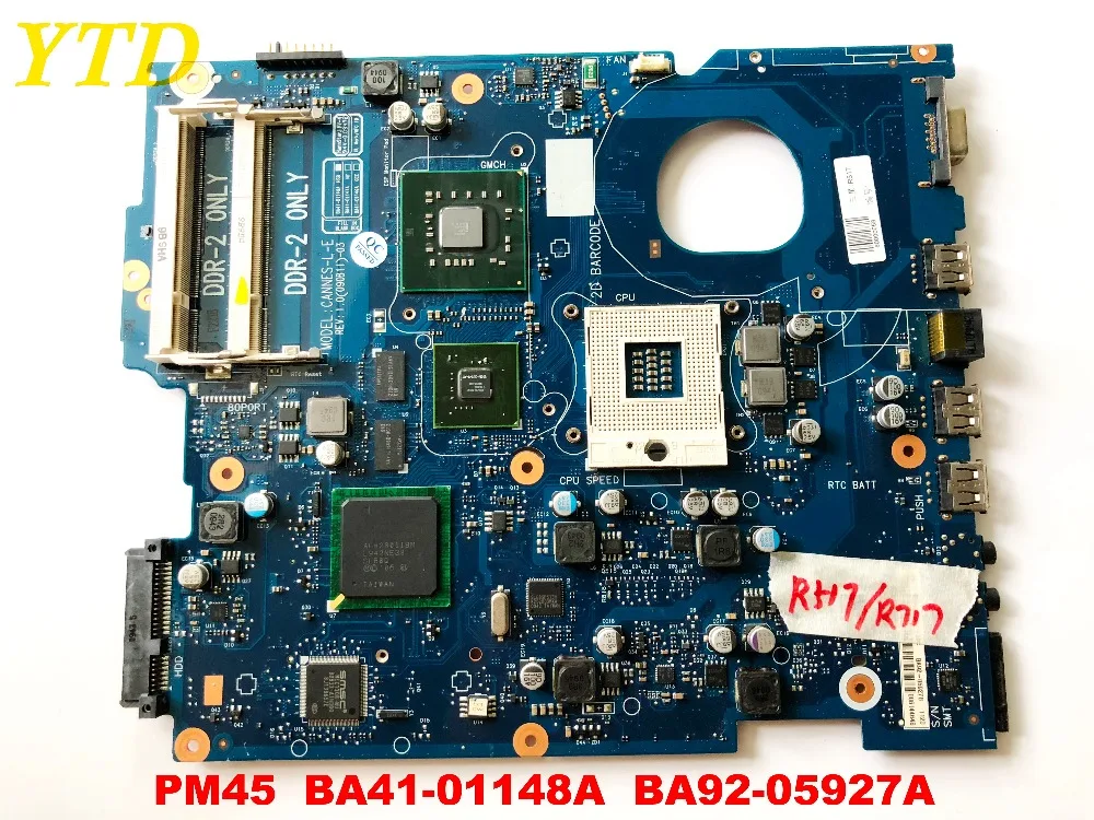 

Оригинальное для SAMSUNG R517 R519 R717 R719 Материнская плата ноутбука PM45 BA41-01148A BA92-05927A испытанное хорошее Бесплатная доставка