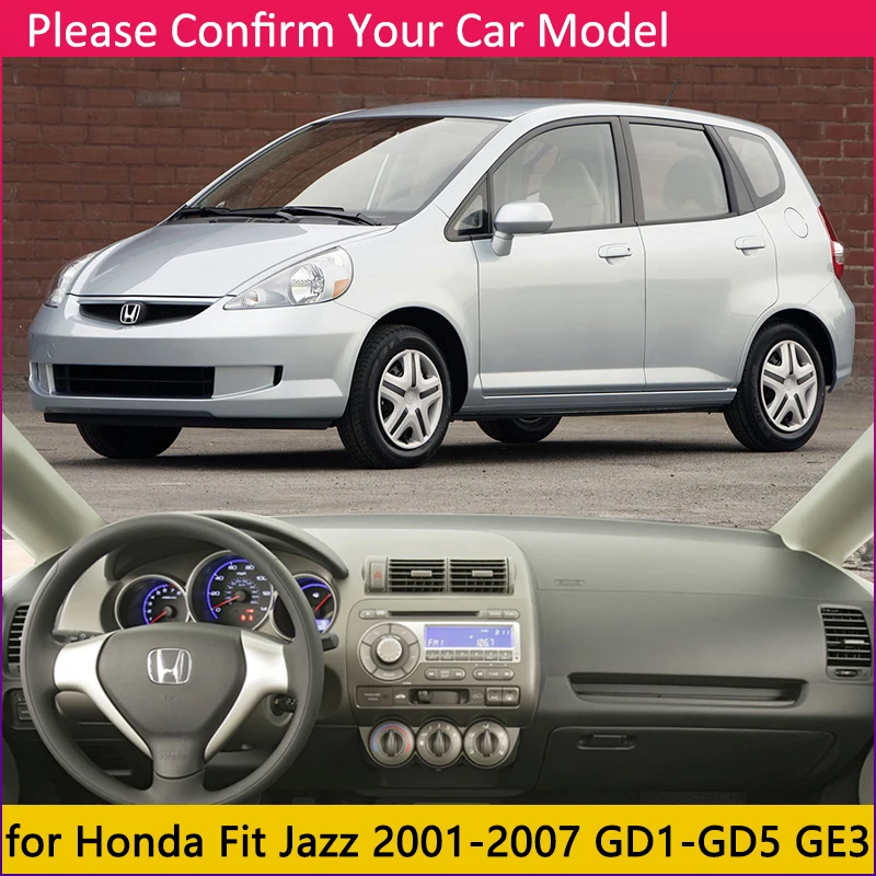 Для Honda Fit Jazz 2001~ 2007 Противоскользящий коврик на приборную панель солнцезащитный коврик защита аксессуары с покрытием GD1 GD3 GD5 2005 2006