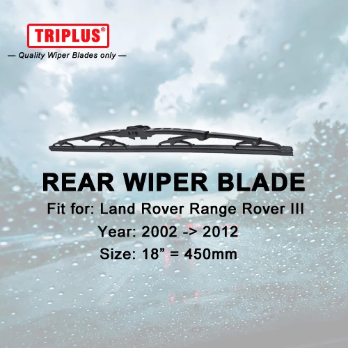 Задняя щетка стеклоочистителя для Range Rover III (2002-2012) 1 шт. 18 дюймов 450 мм 3 MK3 |