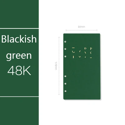 A5 A6 C5 Размеры спираль Внутренняя core 6 отверстий вкладыш Замена наполнитель Бумага Тетрадь планировщик Журнал Дневник пополнения внутренней Бумага - Цвет: 48k blackish green