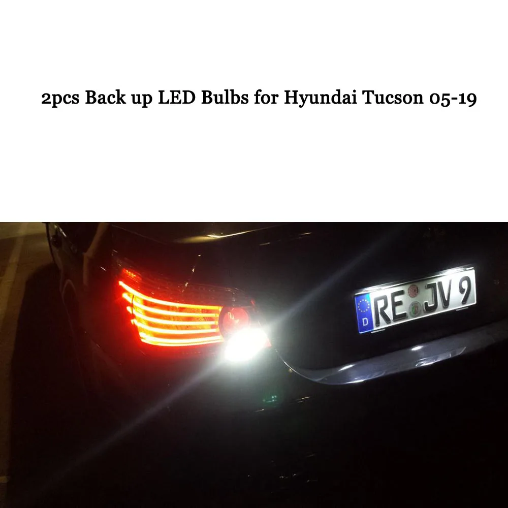 2xBackup LED Bulbs Deechooll 16x Автомобильный светодиодный светильник для hyundai Tucson 05-19, Canbus Белый внутренний купольный светильник для hyundai IX35 номерного знака - Испускаемый цвет: 2xBackup LED Bulbs
