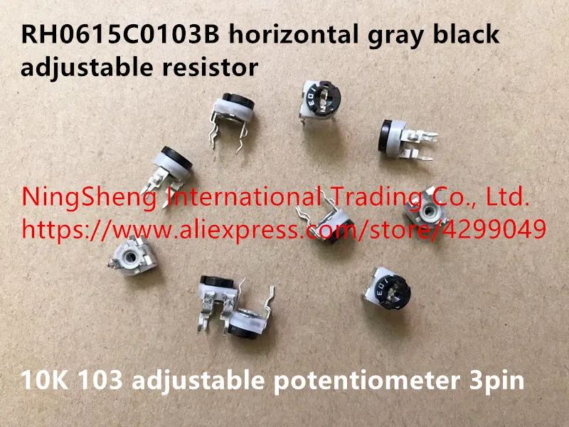 

Оригинальный новый 100% RH0615C0103B горизонтальный серый черный регулируемый резистор 10K 103 регулируемый потенциометр (переключатель)