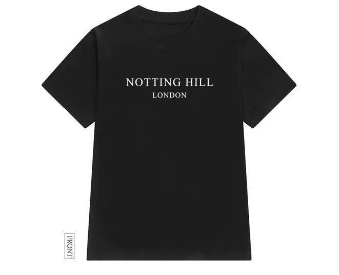 Футболка NOTTING HILL LONDON для женщин хлопковая Повседневная забавная леди Yong Girl