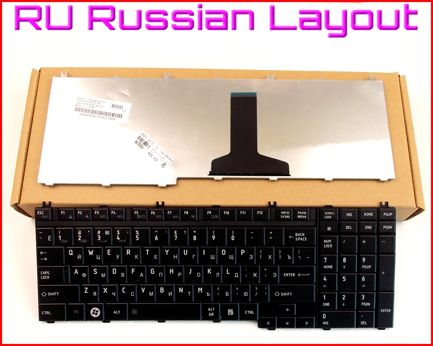 

Russian RU Version Keyboard for Toshiba AEBD3U00150-US NSK-TBD01 NSK-TBA01 6037B0027902 PK130736B04 PSLV6U-04W02S Laptop