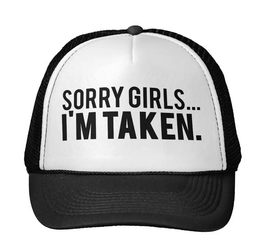

Sorry Girls Im Taken Letters Print Baseball Cap Trucker Hat For Women Men Unisex Mesh Adjustable Size Drop Ship M-8