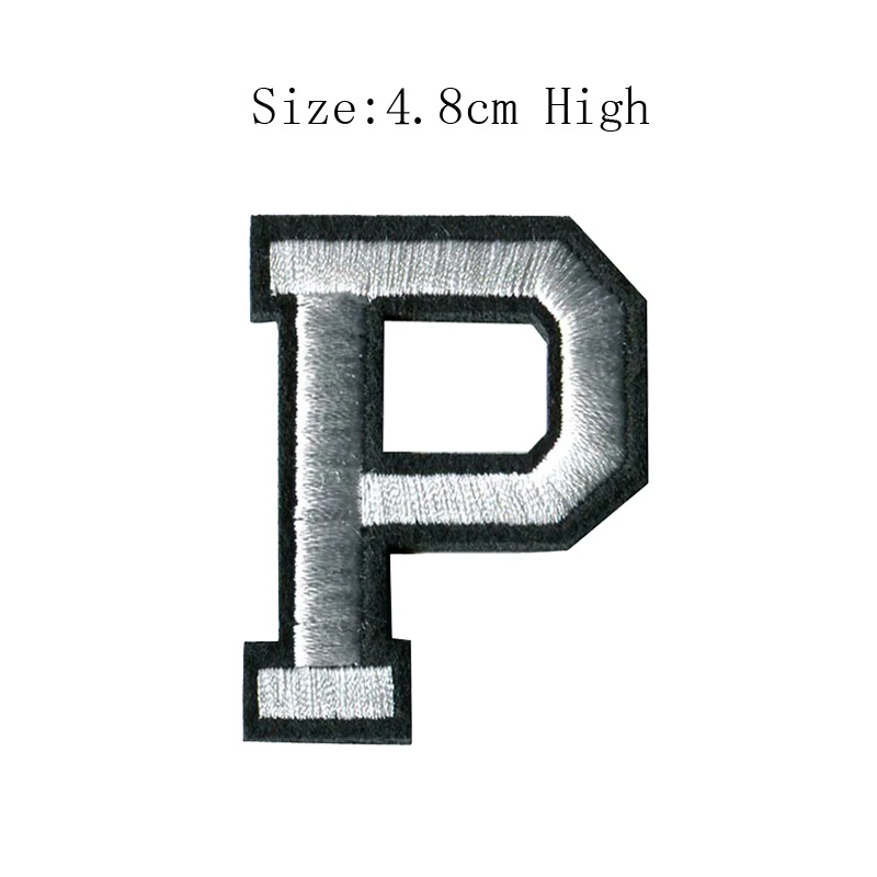 P 1 шт., A-Z, белые и черные английские буквенные надписи, смешанные, вышитые, сшитые на мешке, железные нашивки для одежды, сумки, штаны(высота 48 мм - Цвет: P