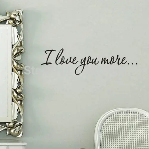I Love You More Wall Quote Stickers съемные наклейки Home Decor Vinyl Black kku|stickers home decor|wall quotesdecorative vinyl |