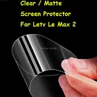 Новая прозрачнаяАнтибликовая матовая защитная пленка HD для экрана Letv LeEco Le Max 2 Max2 X820 5,7 