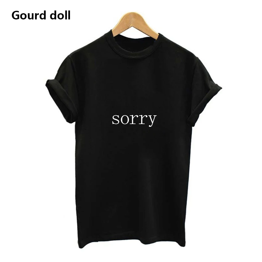 

New Harajuku Sorry Letter Printed Summer t-shirts Women O-Neck Casual Female Tops Tee Short Sleeve Woman T Shirt Femme tumblr