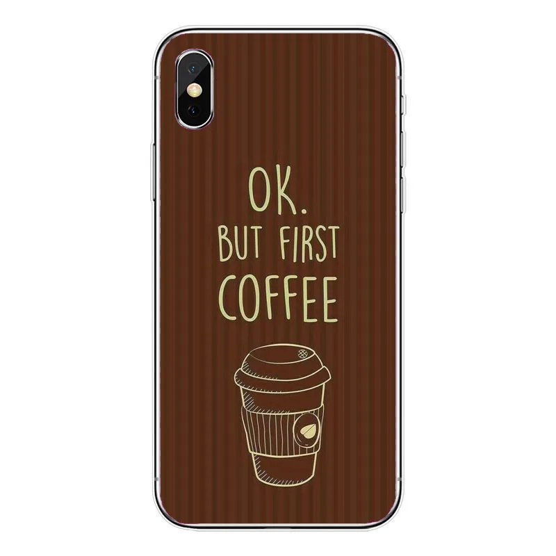 ОК, но сначала кофе чехол для телефона s для iphone 7 7Plus Мягкий силиконовый чехол для iphone X 6 6s 6plus 6s Plus 8 8plus задняя крышка - Цвет: TPU