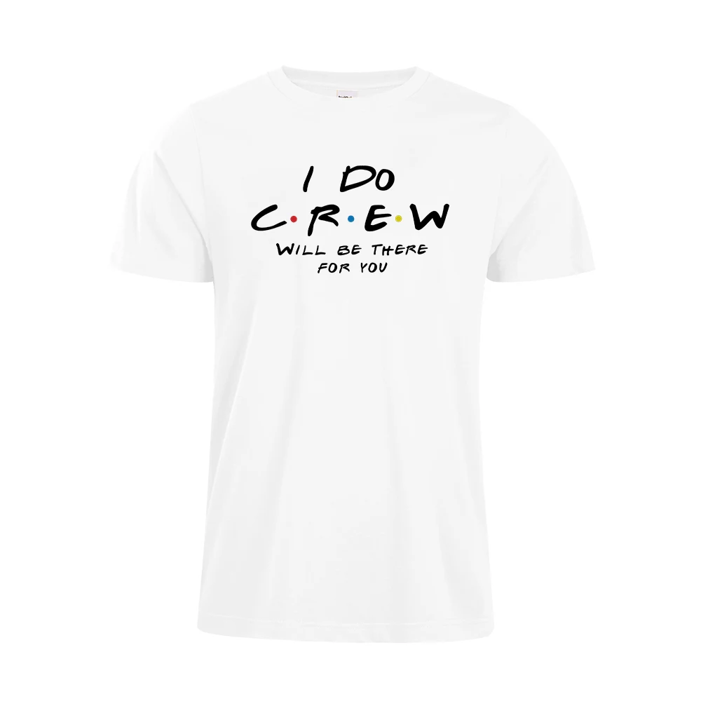 I DO CREW будет там для вас друзья девичник вечерние рубашки футболка подружки