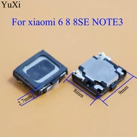 yuxi for xiaomi 6 mi6 m6 8 8se mi8 m8 mi note 3 ear earpiece speaker receiver new high quality sound piece