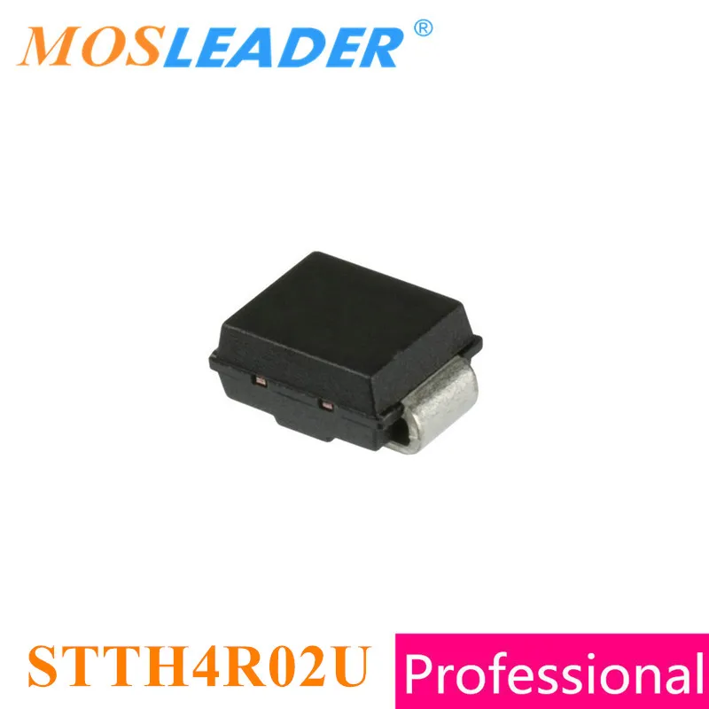 

Mosleader STTH4R02U SMB 2500PCS STTH4R02 4A 200V Made in China Ultrafast recovery diode High quality