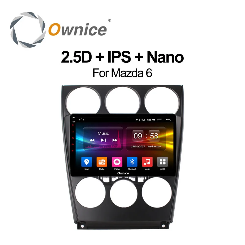 Ownice c500 + Android 8 1 для Mazda 2006 2015 автомобильный dvd плеер ядер 2 Гб RAM 4G LTE SIM WIFI BT GPS карта
