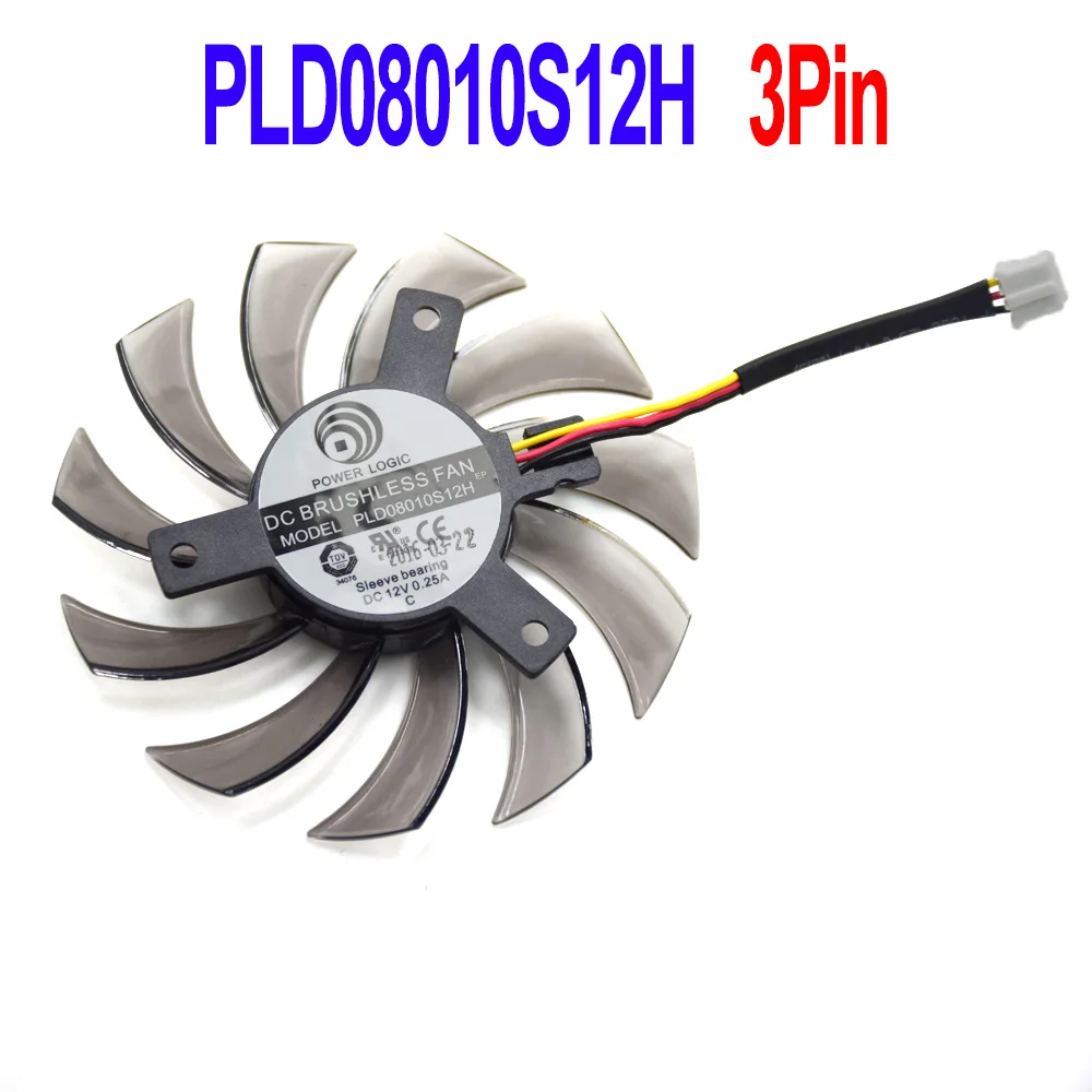 75 мм PLD08010S12H кулер вентилятор для Gigabyte HD 6850 7970 GTX 460 GTX560Ti R270X AMD R7 260x видеокарта Охлаждающие вентиляторы - Цвет лезвия: PLD08010S12H 3Pin