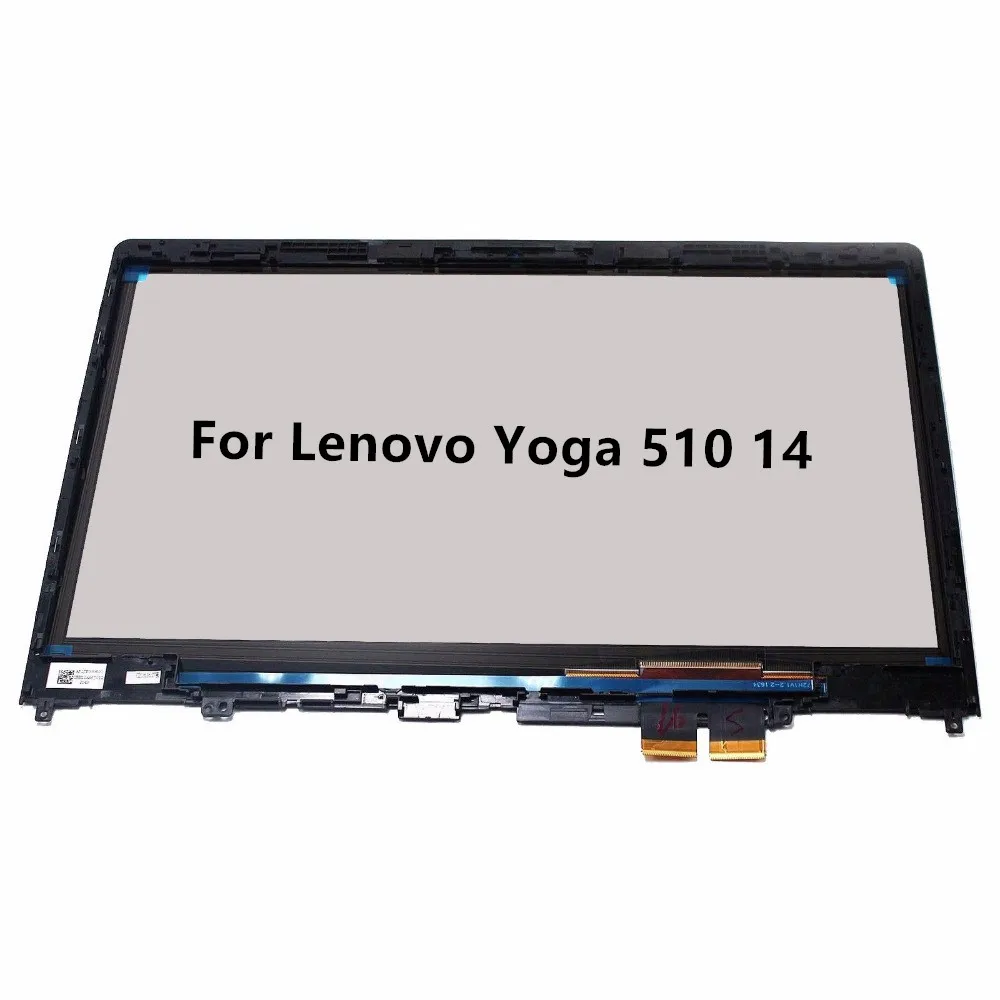Оригинальный сенсорный ЖК-дисплей A + 14 дюймов для Lenovo Yoga 510 510-14 510-14ISK с рамкой 1920*1080
