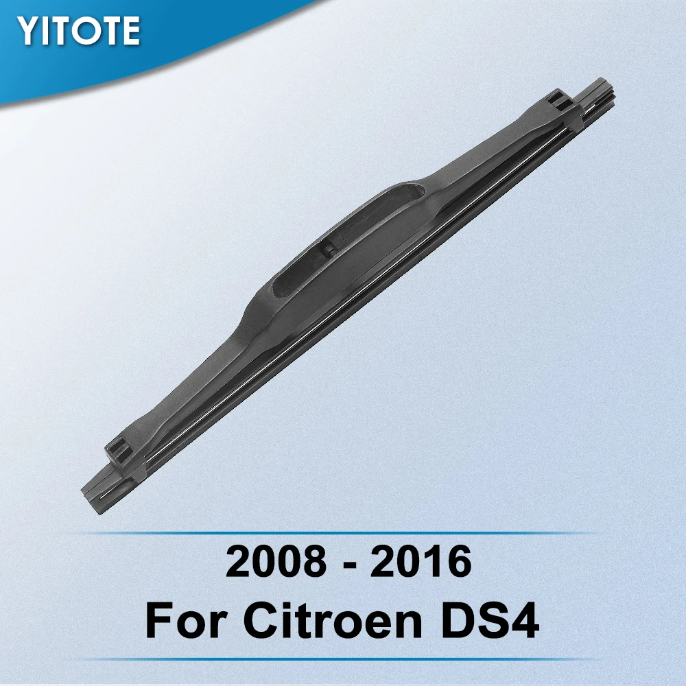 

YITOTE задний щетка стеклоочистителя для автомобиля Citroen DS4 2008 2011 2012 2013 2014 2015 2016