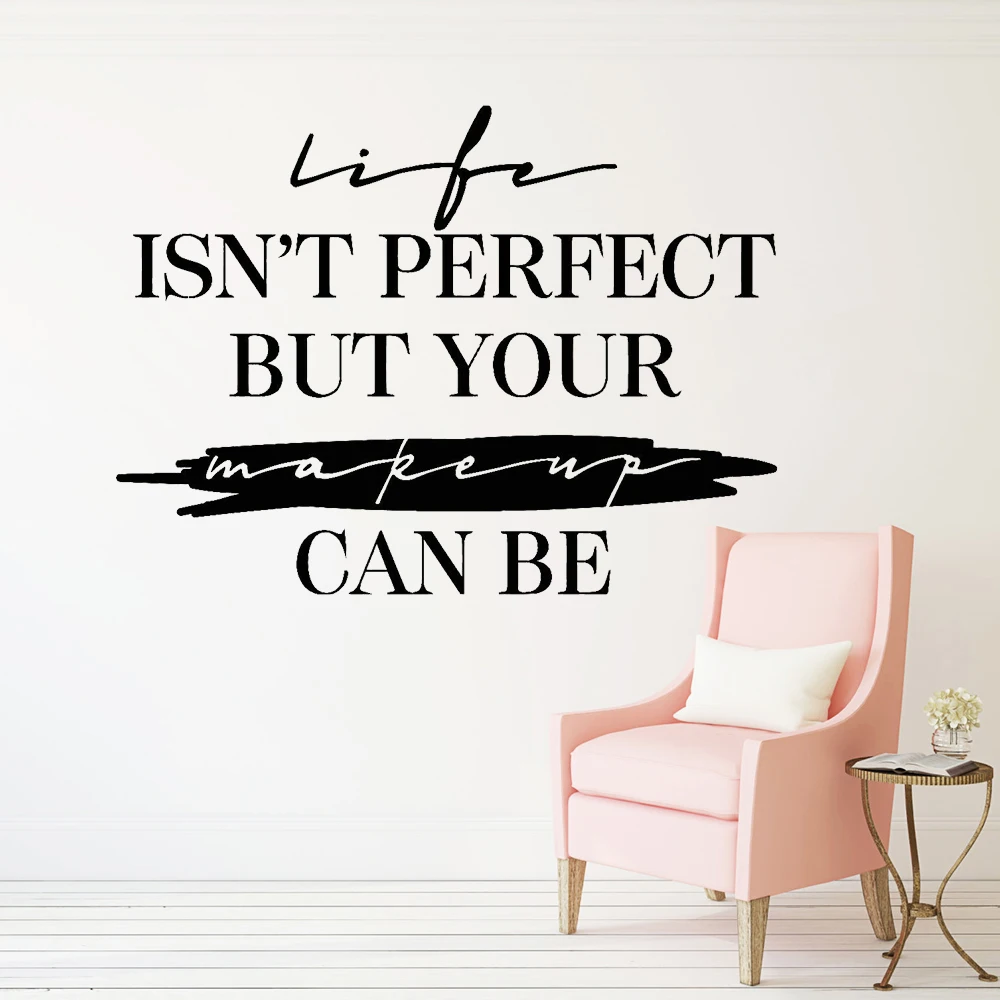 

Make Up Vinyl Wall Decal Inspiring Quote Beauty Salon Makeup Cosmetics Stickers Wall Window Decoration Posters A102