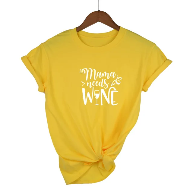 Mama needs wine футболка летняя новая модная женская футболка подарок для мамы футболки топы слоган забавная футболка - Цвет: Yellow-W