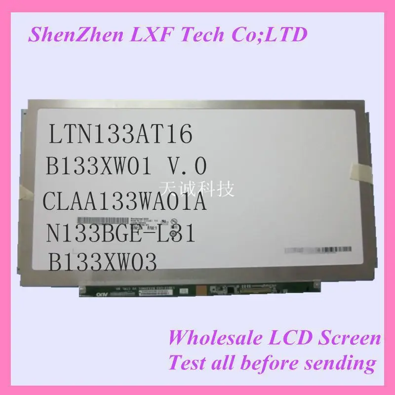 Светодиодный экран LTN133AT16 B133XW01 V.0 CLAA133WA01A N133BGE L31 B133XW03 v.0 v.4 ЖК дисплей для