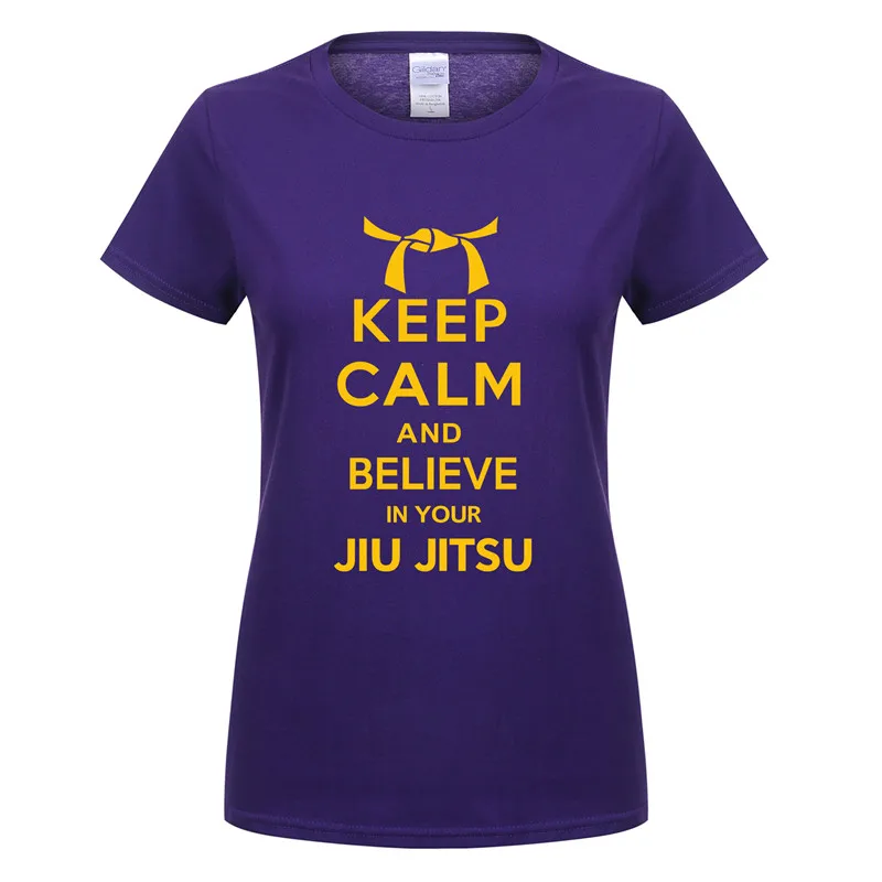 Летняя футболка с надписью Keep Calm And Believe in your Jiu Jitsu Женская хлопковая Футболка
