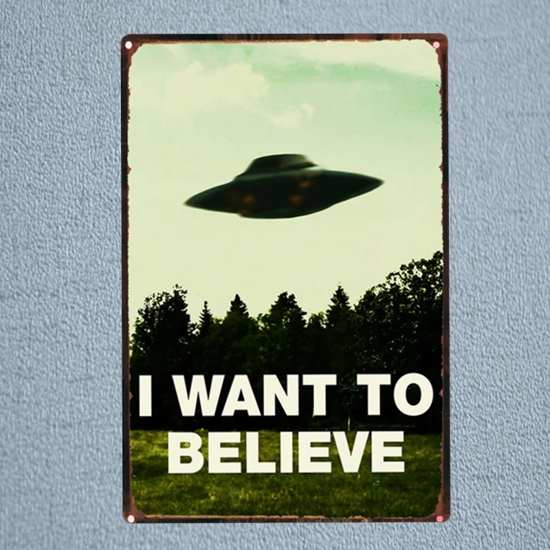 

UFO I Want To Believe Tin Signs Metal Plate Garage Wall Pub Restaurant Home Art Decor Vintage Iron Poster Cuadros DU-1221