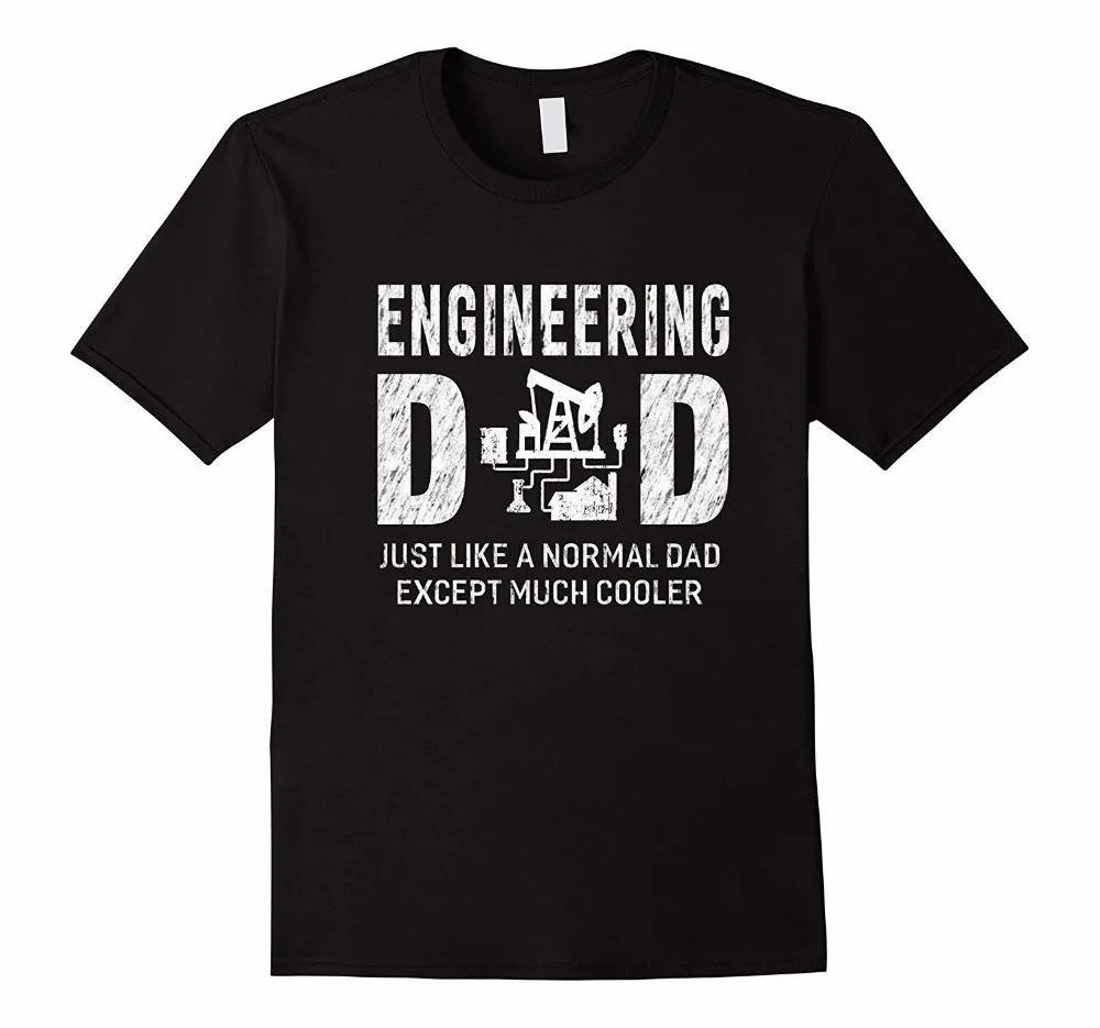 

2018 Men T Shirt Fashion Funny Clothing Casual Short Sleeve T-Shirts Engineering Dad Gifts For Father Engineer T Shirt