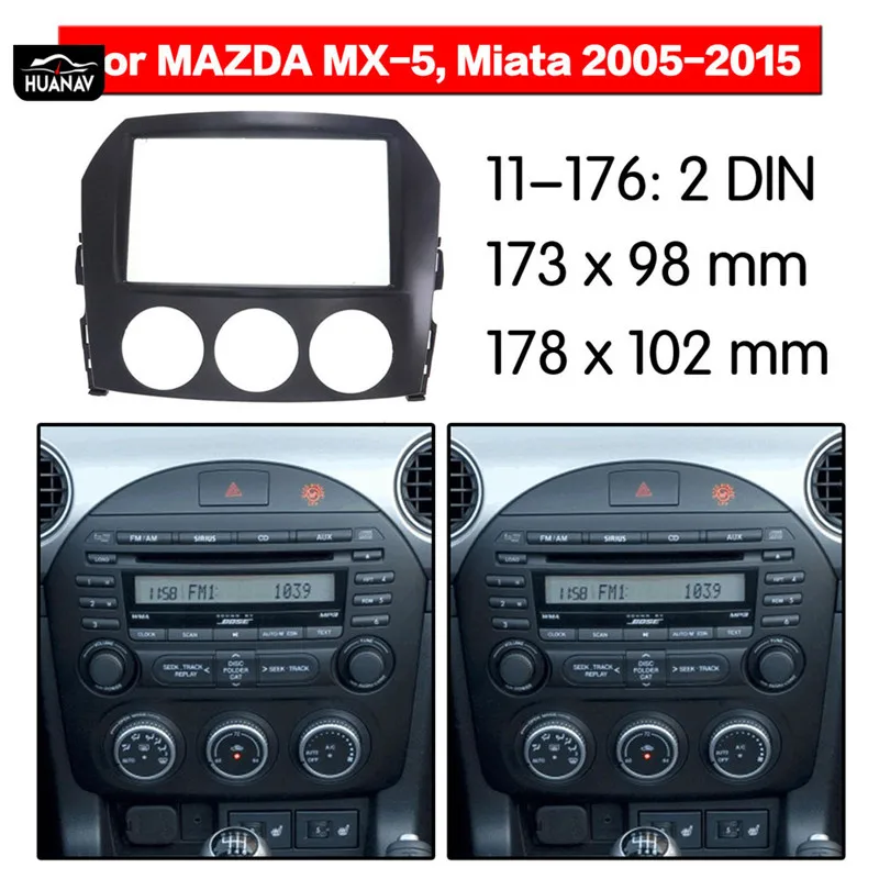

HUANAV автомобильный Радио фасции автомобиль CD DVD фасции для 2005-2015 Mazda MX-5 2DIN стерео фасции тире CD отделка установка рамка панель