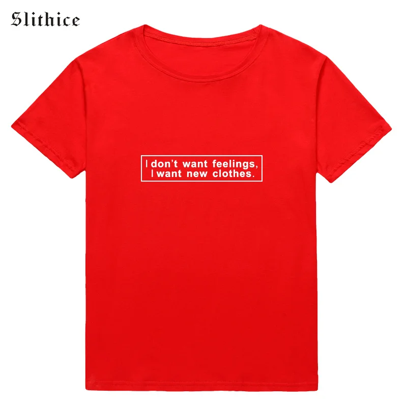 Slithice i't want Feeling i новая одежда забавная футболка с буквенным принтом Футболки