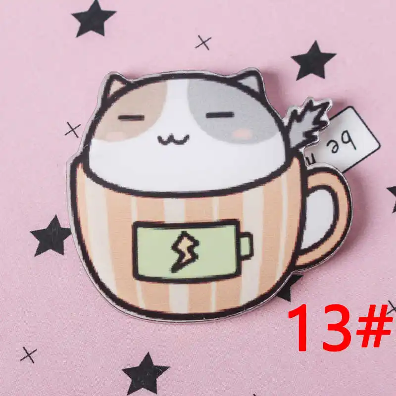 13 1 шт. ручная роспись чашка в виде кошки серии акриловые значки Kawaii значки на рюкзак Значки для Одежды Булавка брошь Z67 - Цвет: 13