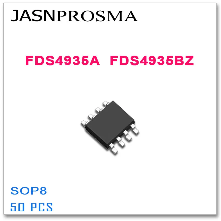 

JASNPROSMA 50PCS SOP8 FDS4935A FDS4935BZ FDS4935 FDS4935B P-Channel High quality FDS