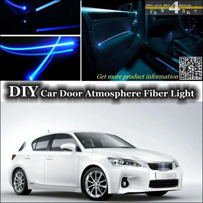 

For Lexus CT 200h / F interior Ambient Light Tuning Atmosphere Fiber Optic Band Lights Inside Door Panel illumination Tuning