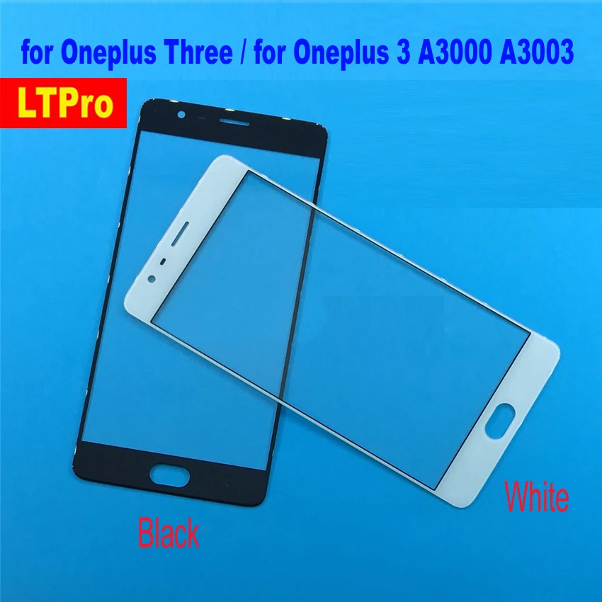 LTPro высшее качество для Oneplus 3 новый стеклянный передний Внешний объектив