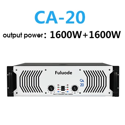 CA-20 Fuluode CA-12~ CA-30 серии Производительность Профессионального чистого заднего усилителя мощности ультра высокой мощности одноканального четырехканального сценического - Цвет: CA-20