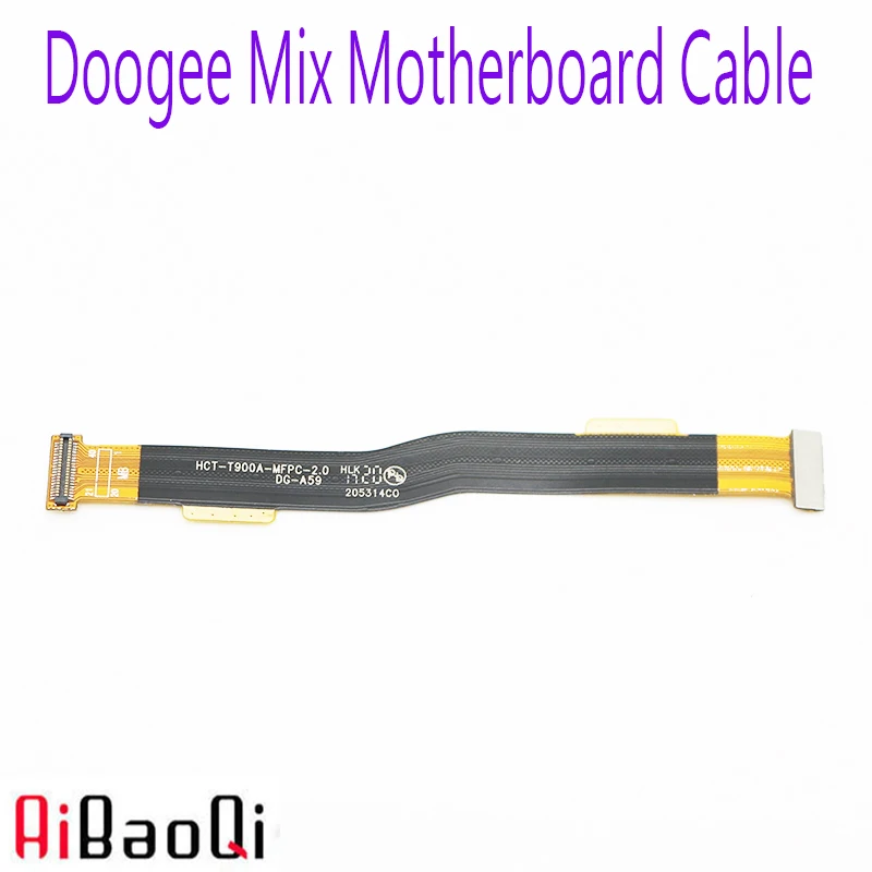 AiBaoQi новый оригинальный гибкий кабель для основной ленты FPC Аксессуары Для Doogee Mix
