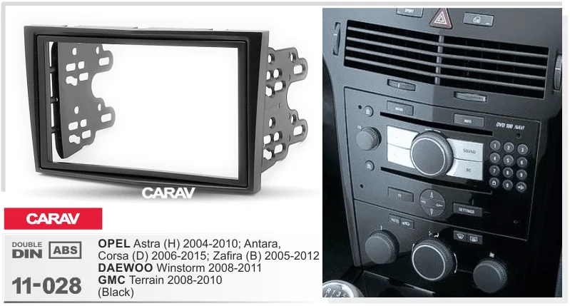CARAV 11-028 автомобильный стерео радио панель рамка Комплект для OPEL Astra(H) 2004-2010; Antara, Corsa(D) 2006+; Zafira(B