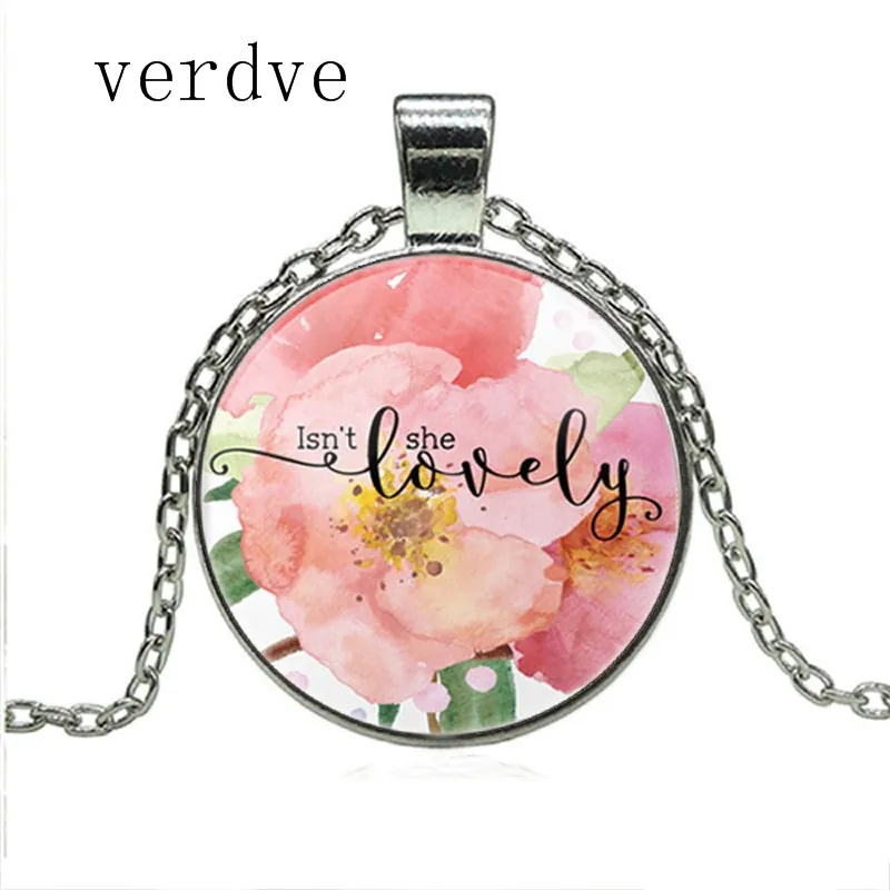 

New Love Quote Necklace Isn't She Lovely Watercolor Floral Charm Pendant Fashion Jewelry Women Wife Daughter Girls Xmas Gifts