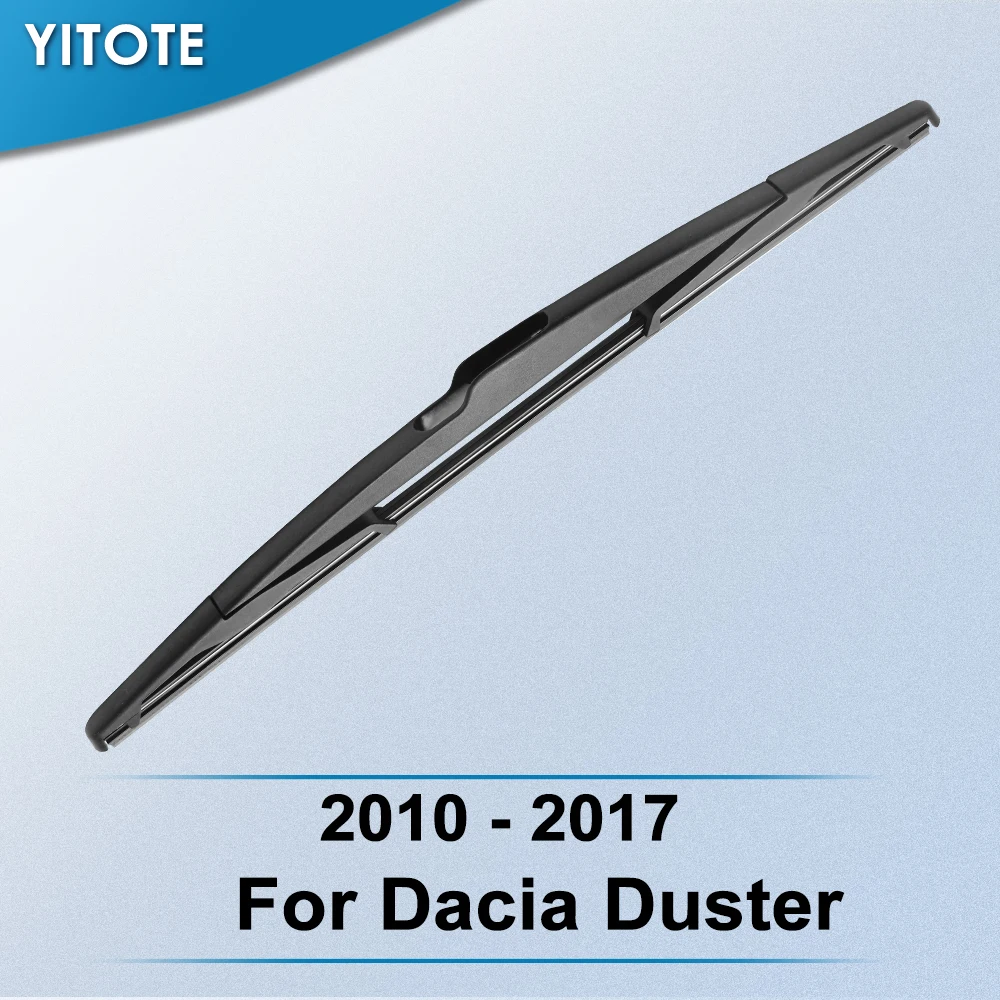 

Задняя щетка стеклоочистителя YITOTE для Dacia Duster 2010 2011 2012 2013 2014 2015 2016 2017