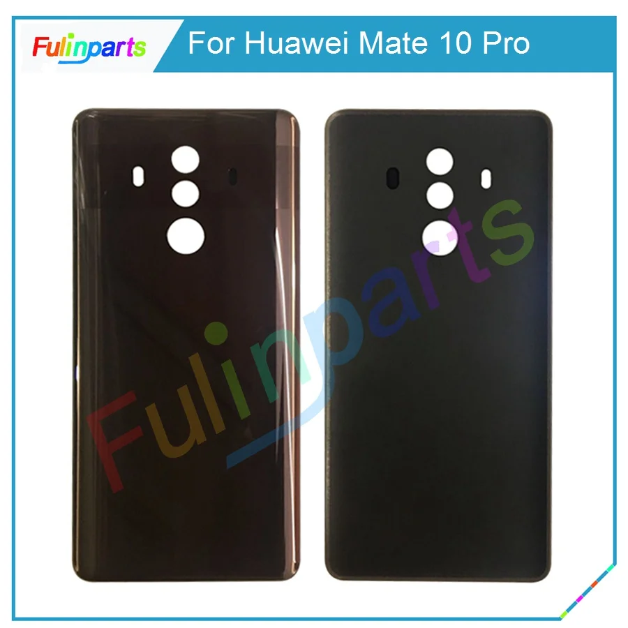 6 0 дюйма для Huawei Mate 10 Pro Корпус задняя крышка батареи с адхенсивной наклейкой