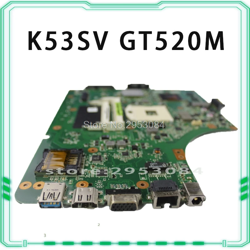 K53SV материнская плата REV 3,0/3,1 GT520M для ASUS K53SV k53S X53SV A53S K53Sj Материнская плата ноутбука K53SV материнская плата K53SV материнская плата