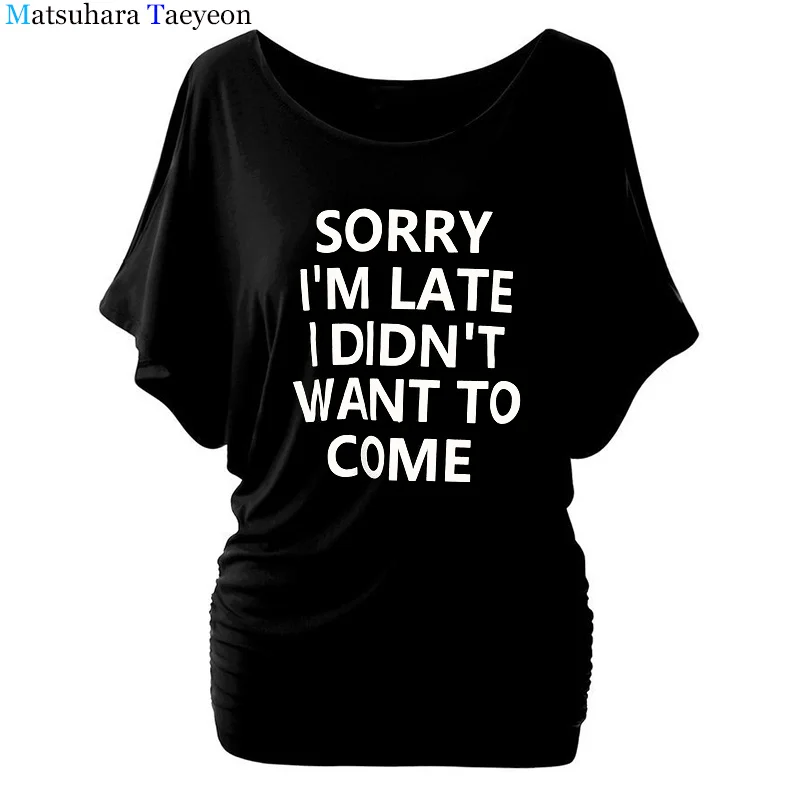 

T shirts Women 2018 Summer Slogan Print Tee Women Tops Summer Black Casual Batwing Sleeve Letter Print T-shirt T84