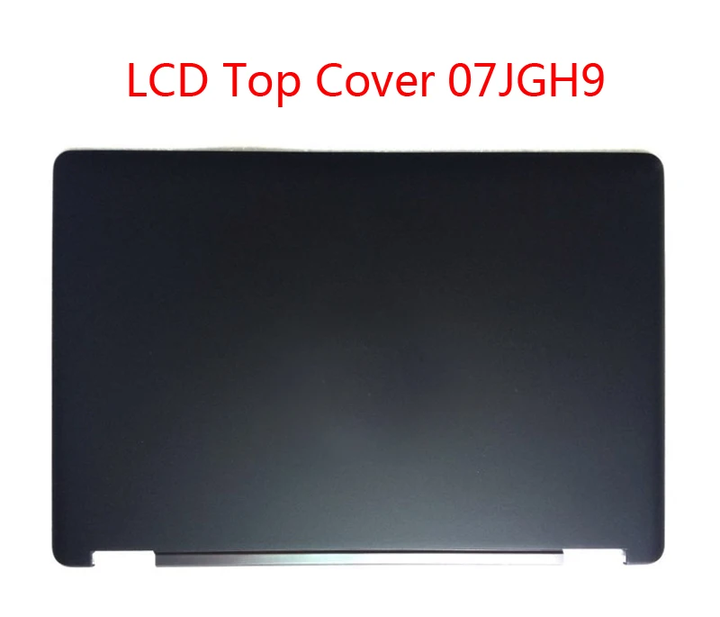 Ноутбук ЖК-дисплей верхняя крышка для бренд DELL для серии Latitude E5550 5550 07JGH9 7JGH9 089XX9 89XX9 003CN5 03CN5 09JKYF 9JKYF 06TK4C 6TK4C